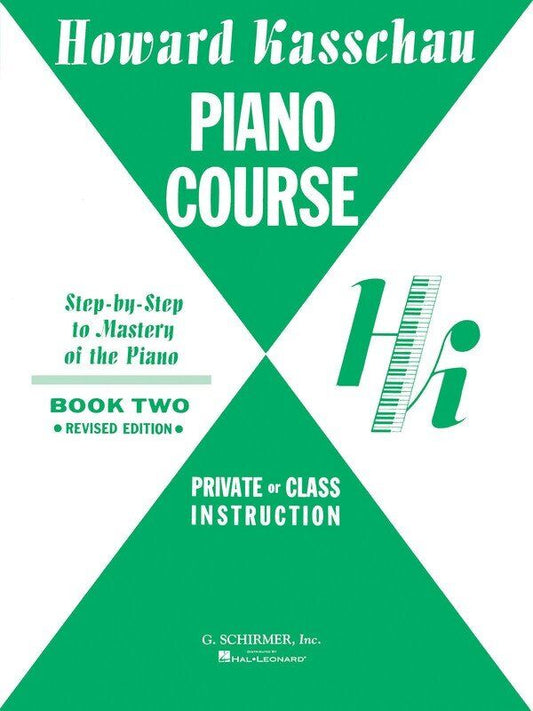 Kasschau Piano Course Book 2 by G. Schirmer, Inc., 64 Pages, Focus on Expression and Famous Pieces