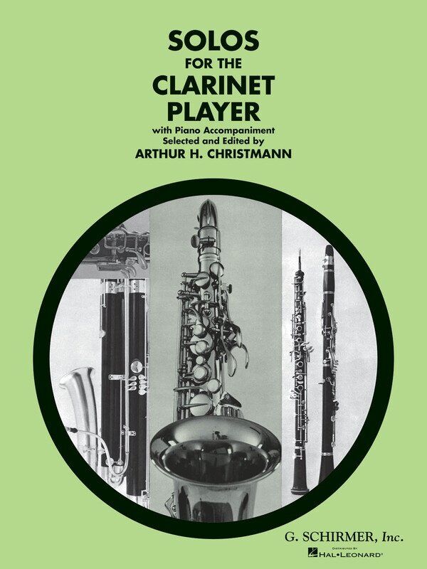 Solos for the Clarinet Player: Clarinet/Piano Edition, G. Schirmer, 96 Pages