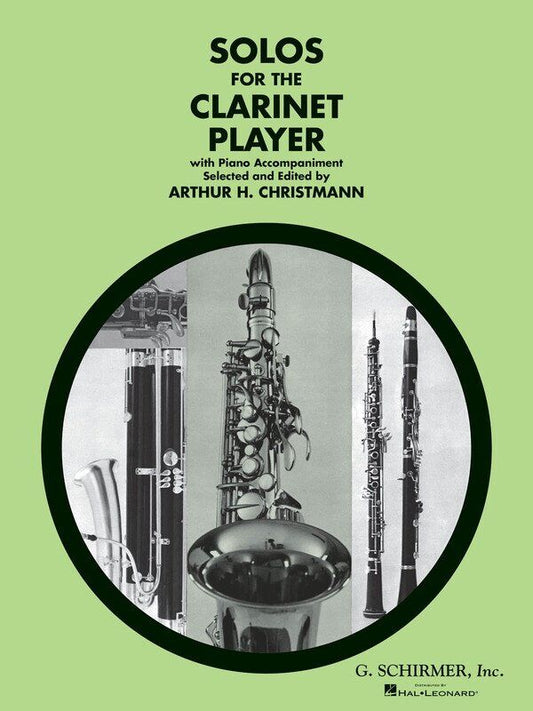 Solos for the Clarinet Player: Clarinet/Piano Edition, G. Schirmer, 96 Pages