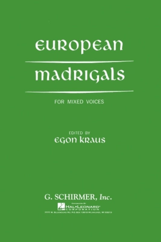 Schirmer - European Madrigals For Mixed Voices