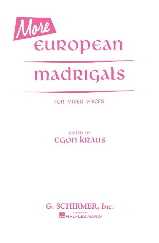 Schirmer - More European Madrigals For Mixed Voices