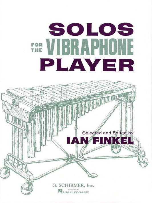 Solos for the Vibraphone Player by G. Schirmer, Inc. - 40 Pages for Tuned Percussion
