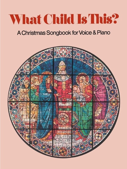 Schirmer - What Child Is This? Christmas Songbook Voice/Piano