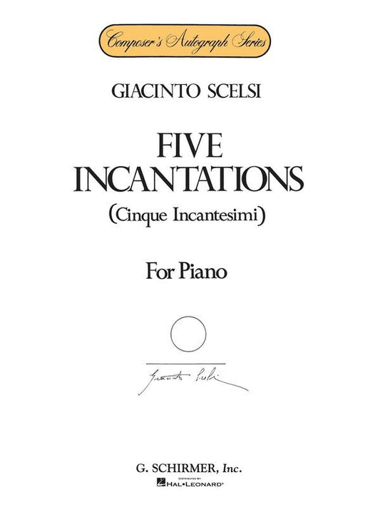 Scelsi - 5 Incantations For Piano (Softcover Book)