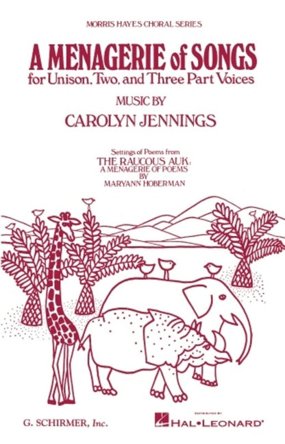 Schirmer - Jennings - A Menagerie Of Songs Unison/2 Part/3 Part