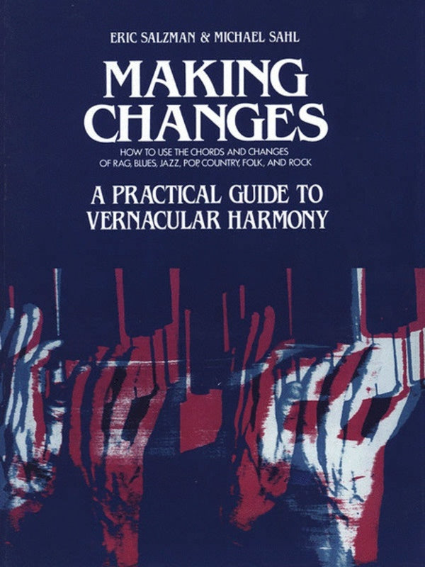 Schirmer - Salzman/SaHL - Making Changes Harmony Text