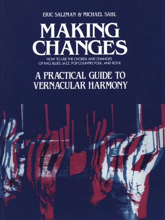 Schirmer - Salzman/SaHL - Making Changes Harmony Text