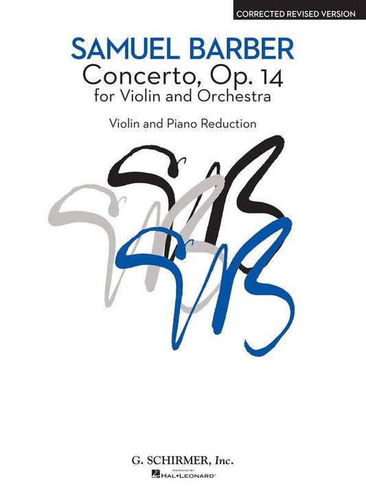 Barber - Concerto Op. 14 for Violin and Piano, G. Schirmer, Inc., 40 Pages
