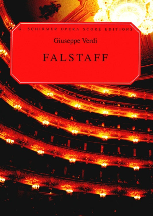 Schirmer - Verdi - Falstaff Vocal Score