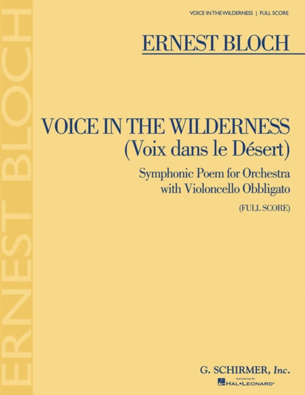 Schirmer - Bloch - Voice In The Wilderness Full Score