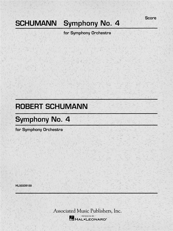 Schumann - Symphony No 4 Op 120 Study Score