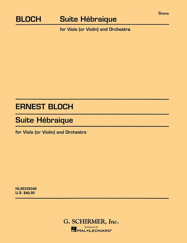 Schirmer - Bloch - Suite Hebraique Viola/Orchestra Study Score