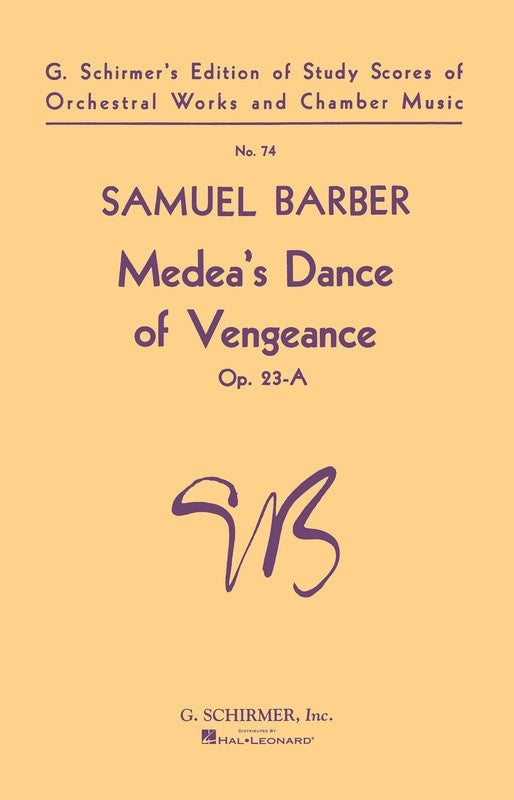 Schirmer - Barber - Medeas Dance Of Vengeance Orchestra Study Score