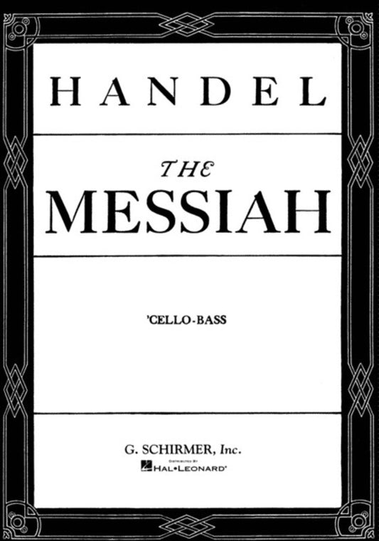 Messiah Oratorio 1741 Cello/Bass Part