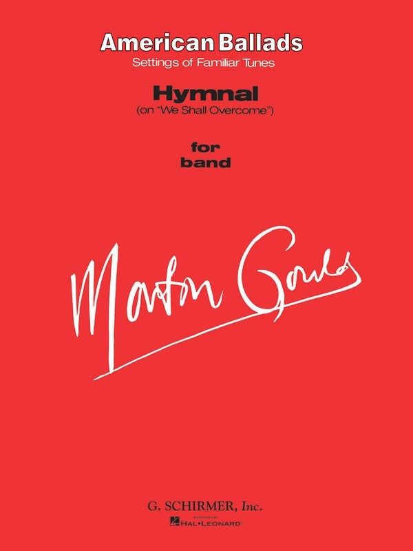 Schirmer - Gould - Hymnal On We Shall Overcome Concert Band 4-5 Score/Parts