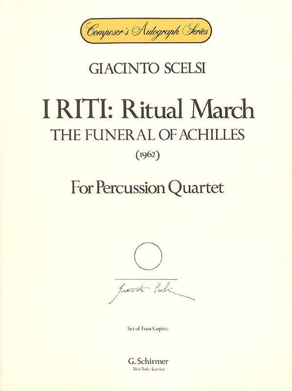 Schirmer - I Riti Ritual March Funeral Of Achilles Percussion Quartet