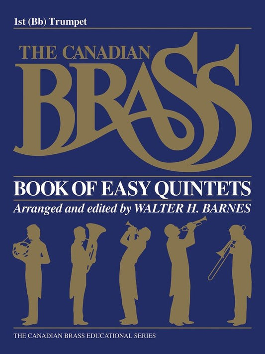 Canadian Brass Easy Quintets — 1st Trumpet in B-flat (Canadian Brass)