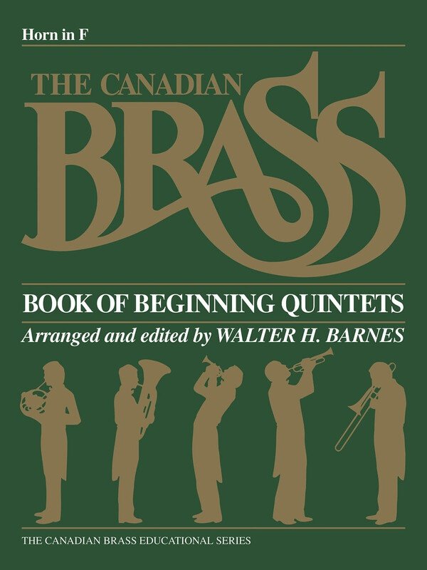 Canadian Brass Book of Beginning Quintets — French Horn (Canadian Brass)