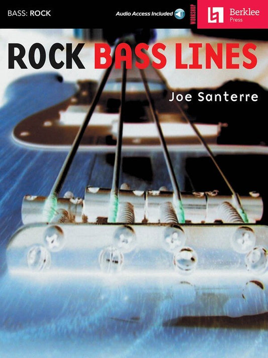 Rock Bass Lines — Book & Online Audio, Standard Notation & TAB (Berklee Guide)