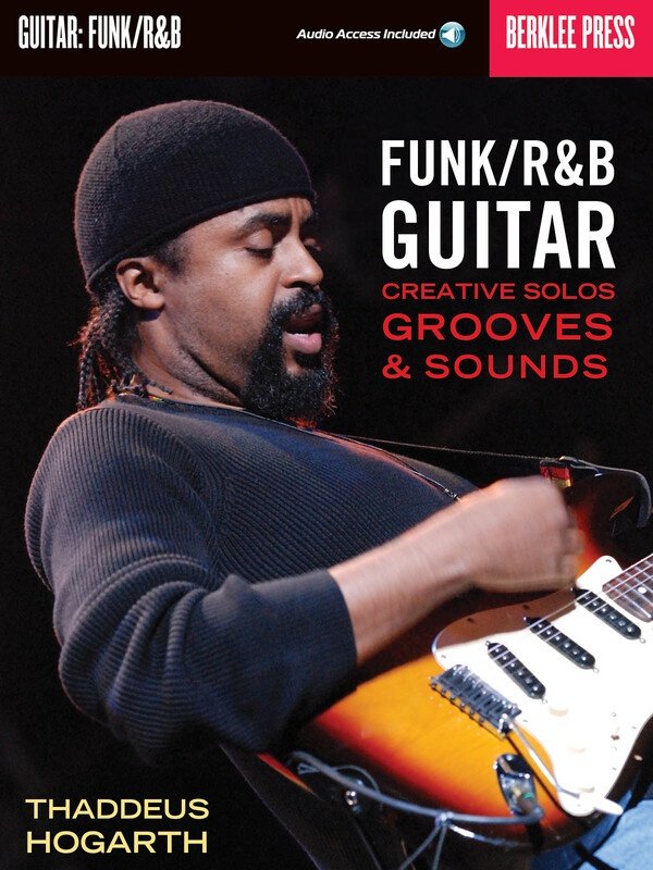 Funk/R&B Guitar — Book & Online Audio, Guitar TAB (Berklee Guide)