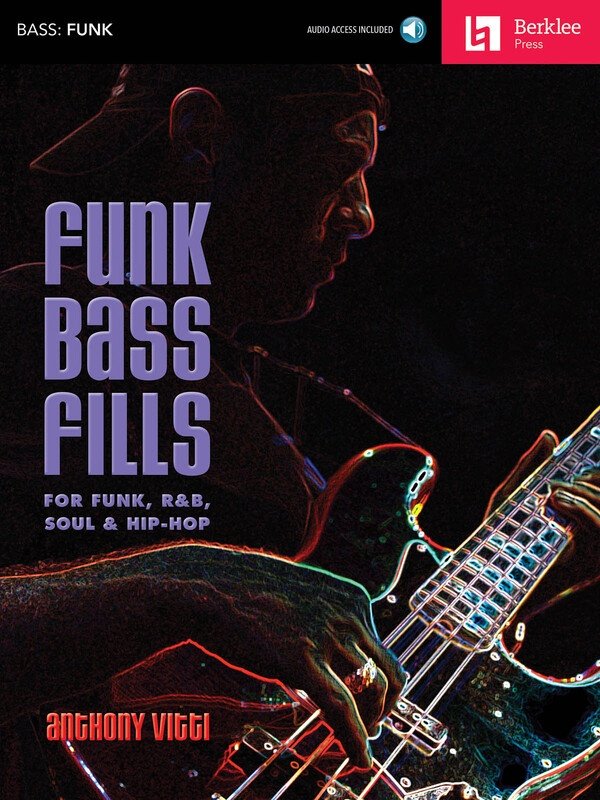 Funk Bass Fills — Book & CD (Berklee Guide)