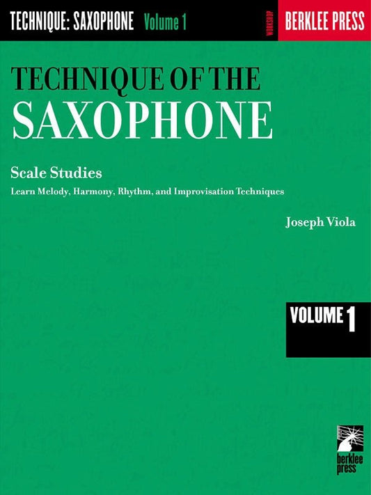 Technique Of The Sax Vol 1 Scale Studies (Berklee Press)