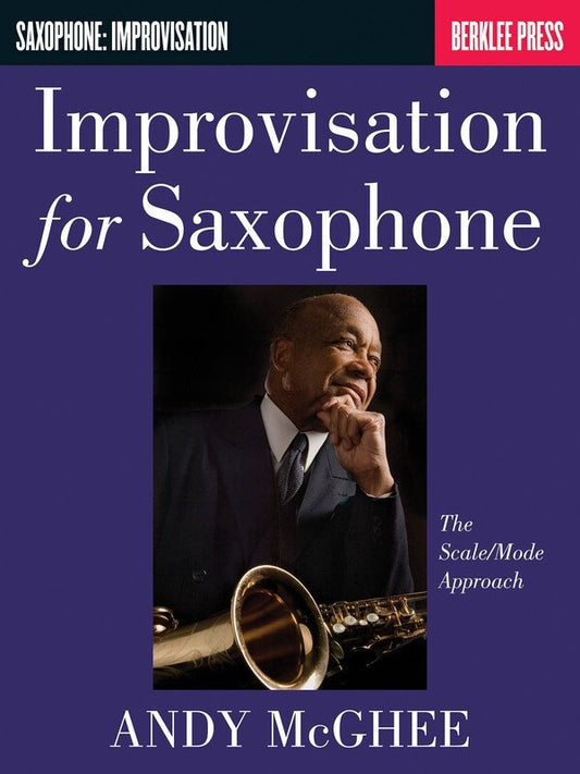 Improvisation for Saxophone — Method (Berklee Guide)