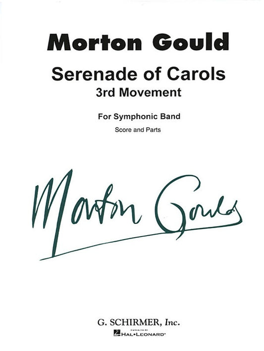Schirmer - Gould - Serenade Of Carols Concert Band 4-5 Score/Parts