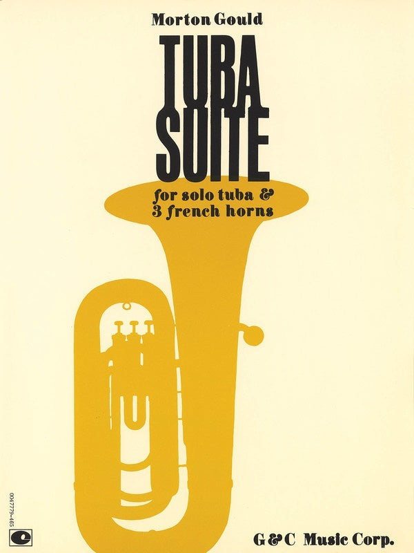 Gould Tuba Suite 4 Tuba and 3 F/Horns