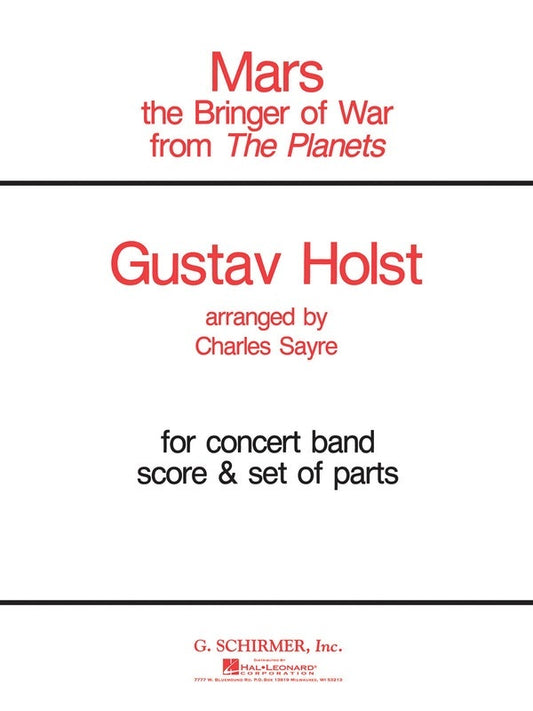 Schirmer - Holst - Mars From The Planets Concert Band 4-5 Score/Parts