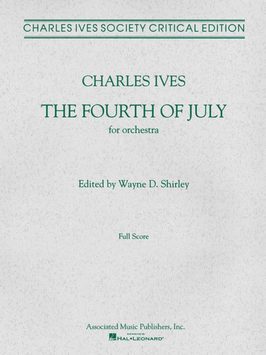 Ives - The 4th Of July For Orchestral Full Score