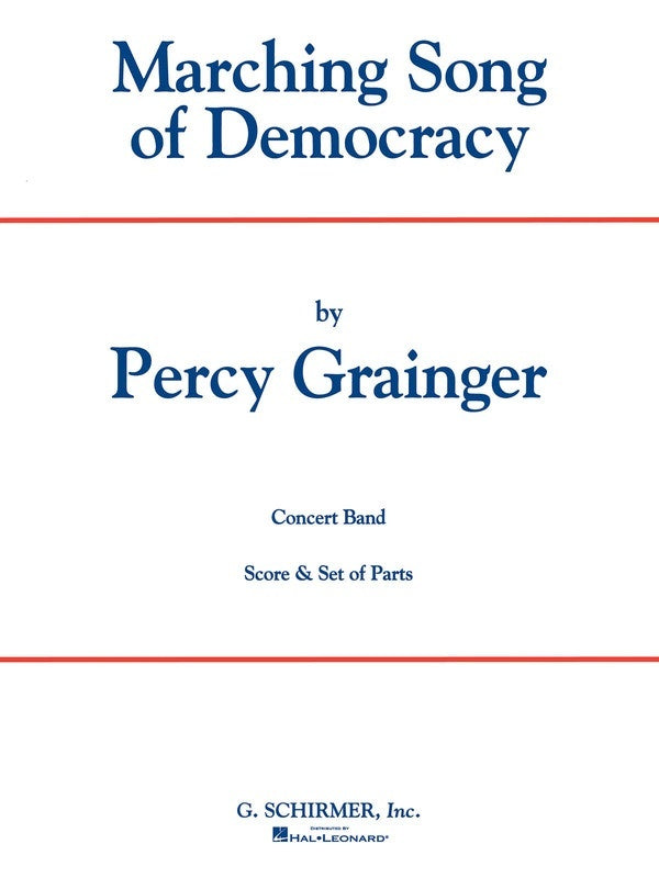 Schirmer - Marching Song Of Democracy Concert Band 4-5 Score/Parts