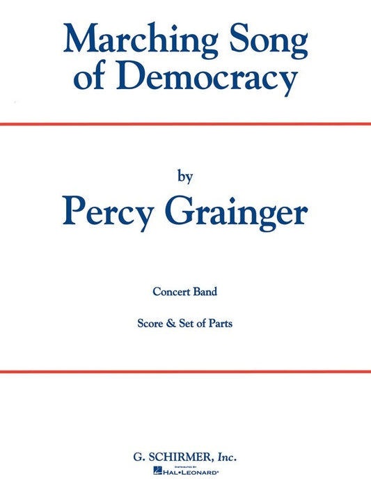 Schirmer - Marching Song Of Democracy Concert Band 4-5 Full Score