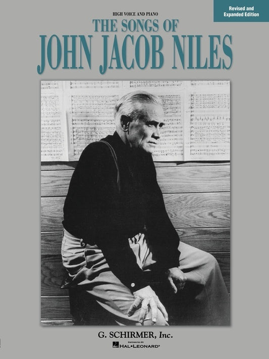 Schirmer - Songs Of John Jacob Niles High Voice/Piano