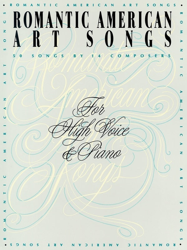 Schirmer - Romantic American Art Songs High Voice/Piano