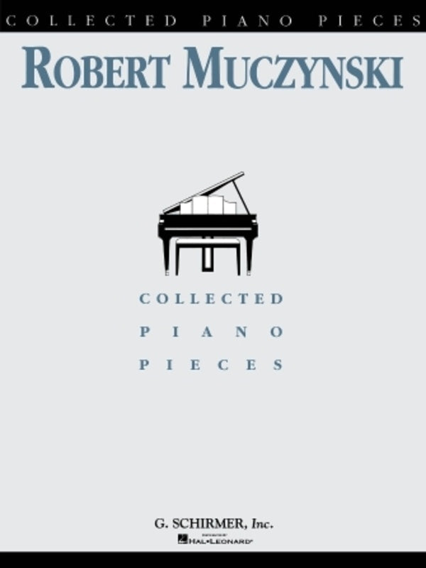 Muczynski - Collected Piano Pieces