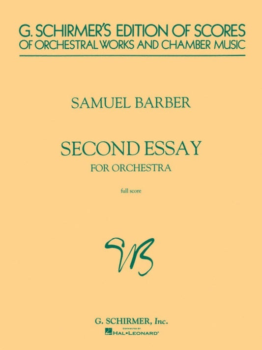Schirmer - Barber - Second Essay For Orchestra Full Score