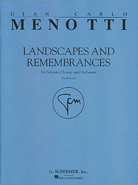 Schirmer - Menotti - Landscapes & Remembrances Vocal Score