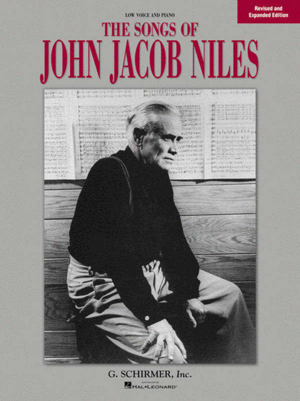 Schirmer - Songs Of John Jacob Niles Low Voice/Piano