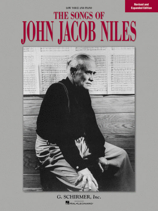 Schirmer - Songs Of John Jacob Niles Low Voice/Piano