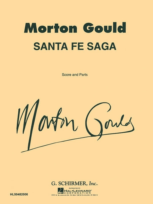 Schirmer - Gould - Santa Fe Saga Concert Band 4-5 Score/Parts