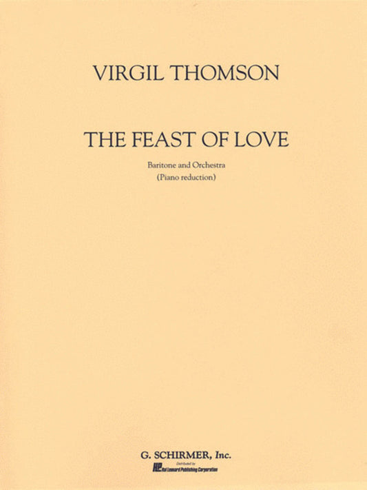 Thomson Feast Of Love Baritone/Piano