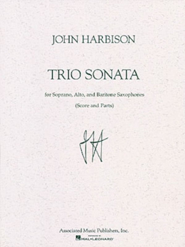 Harbison - Trio Sonata For Sax Trio