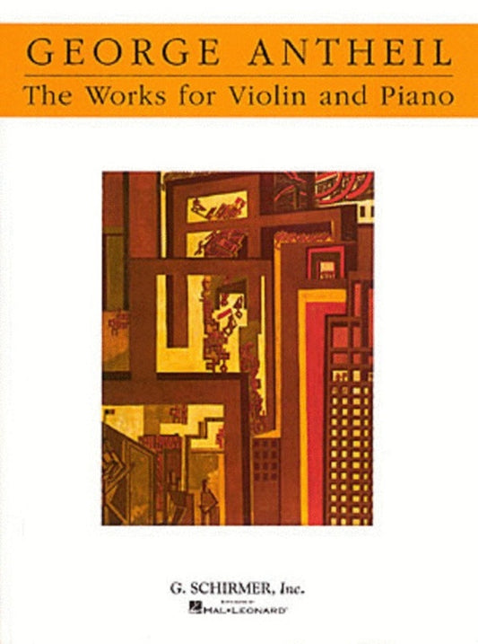 Antheil Works For Violin and Piano