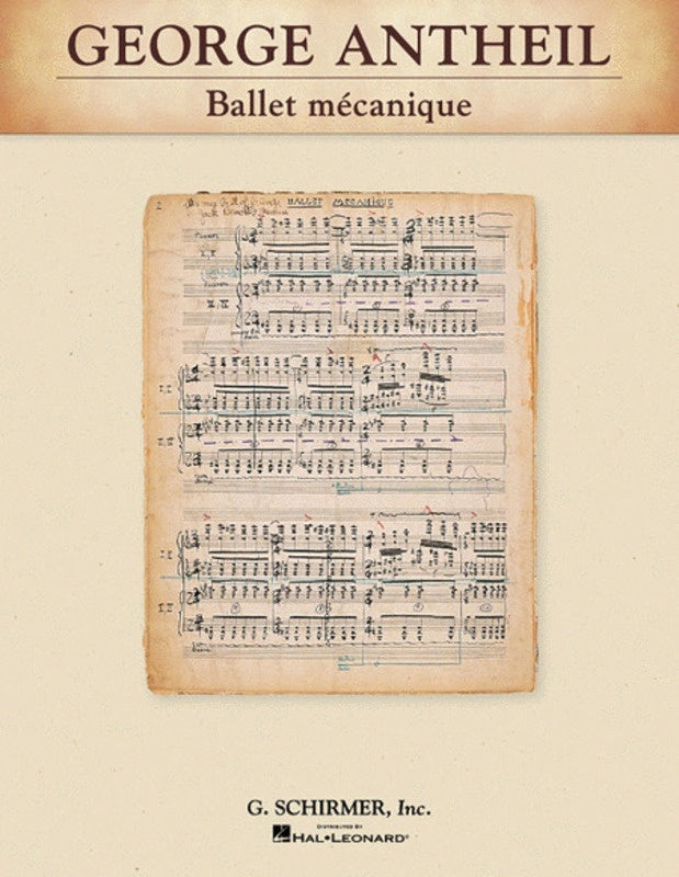 Schirmer - Antheil - Ballet Mecanique Study Score