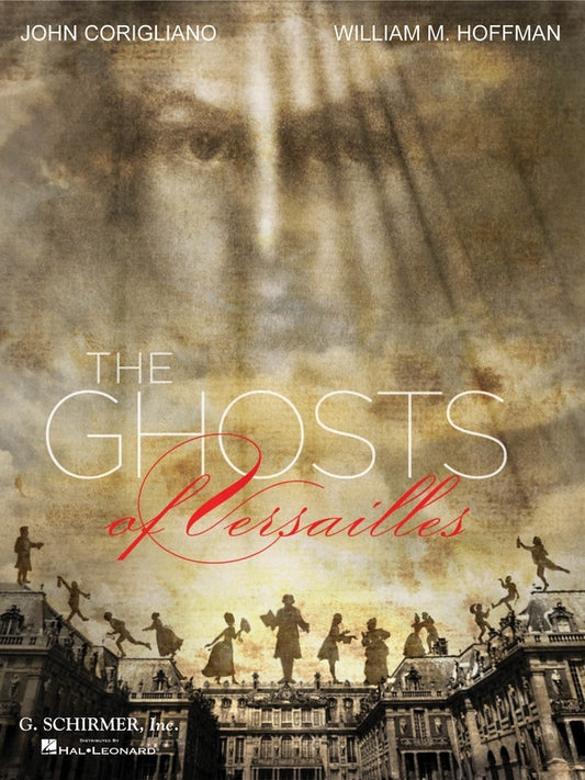Schirmer - Corigliano - The Ghosts Of Versailles Vocal Score