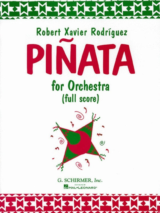 Schirmer - Rodriguez - Pinata For Orchestra Full Score