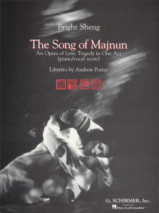 Schirmer - Sheng - The Song Of Majnun Vocal Score