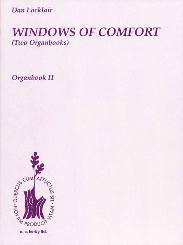 Locklair Windows Of Comfort Organ Book 2