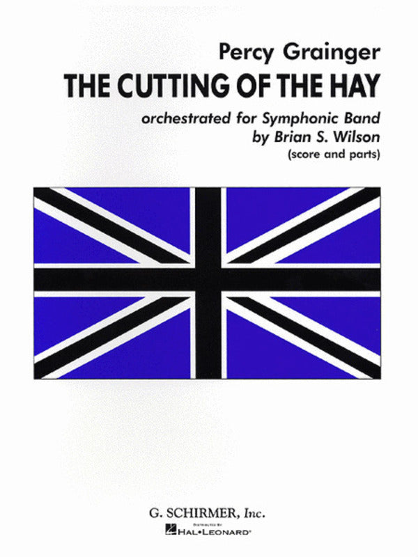 Schirmer - Grainger - The Cutting Of The Hay C4-5 Score/Parts